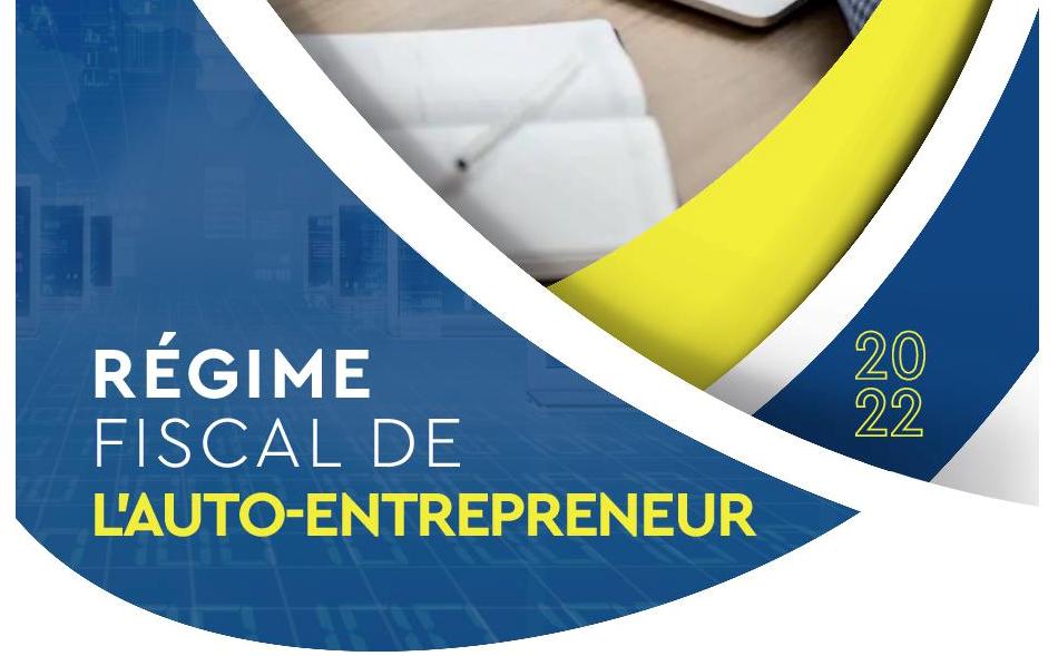 REGIME FISCAL DE L'AUTO-ENTREPRENEUR